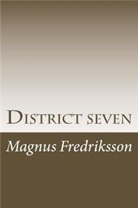District seven