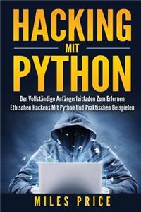 Hacking Mit Python
