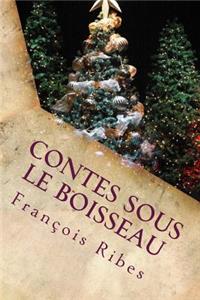 Contes sous le boisseau