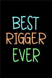 Best Rigger Ever