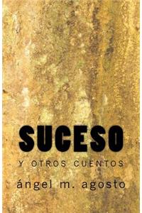 Suceso y otros cuentos