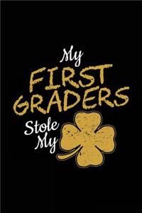 My First Graders Stole My