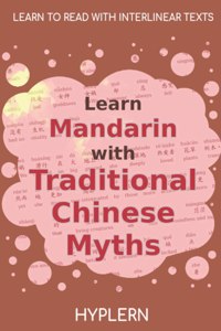 Learn Mandarin with Traditional Chinese Myths