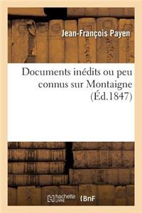 Documents Inédits Ou Peu Connus Sur Montaigne