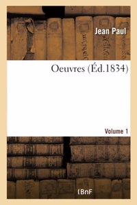 Oeuvres- Volume 1