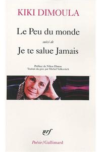 Peu de Monde Je Te Salu