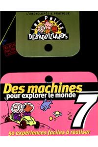 Des Machines Pour Explorer Le Monde 7