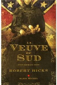 Veuve Du Sud (La)