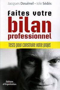 Faites votre bilan professionnel