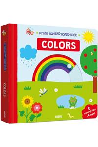 My First Interactive Board Book: Colors