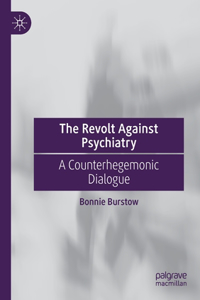 Revolt Against Psychiatry