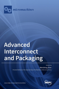 Advanced Interconnect and Packaging