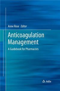 Anticoagulation Management