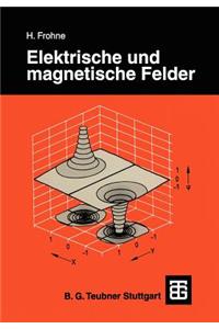 Elektrische Und Magnetische Felder