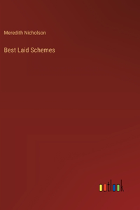 Best Laid Schemes