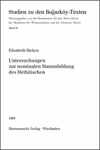 Untersuchungen Zur Nominalen Stammbildung Des Hethitischen