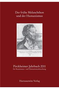 Der Fruhe Melanchthon Und Der Humanismus
