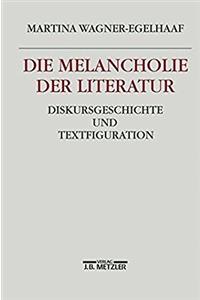 Die Melancholie der Literatur