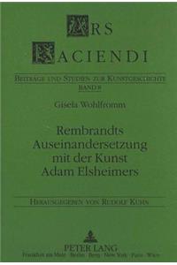 Rembrandts Auseinandersetzung Mit Der Kunst Adam Elsheimers