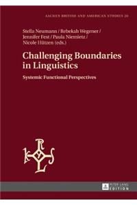 Challenging Boundaries in Linguistics