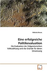 Eine erfolgreiche Politikevaluation