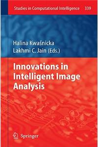 Innovations in Intelligent Image Analysis