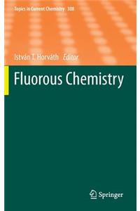 Fluorous Chemistry