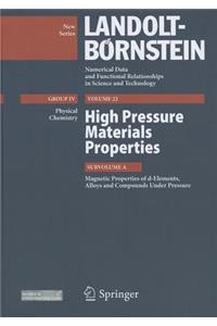 High Pressure Materials Properties