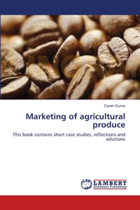 Marketing of agricultural produce