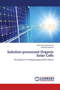 Solution-processed Organic Solar Cells