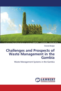 Challenges and Prospects of Waste Management in the Gambia