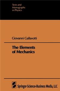 The Elements of Mechanics