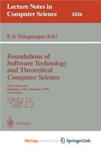 Foundations of Software Technology and Theoretical Computer Science