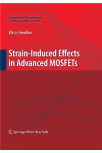 Strain-Induced Effects in Advanced Mosfets
