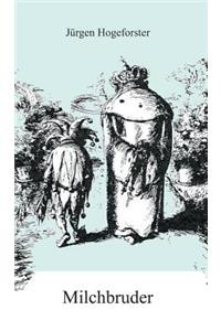 Milchbruder