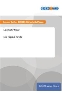 Six Sigma heute