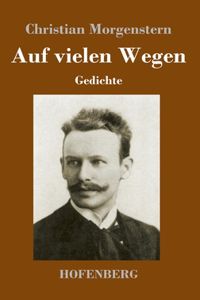 Auf vielen Wegen