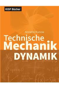 Technische Mechanik III Dynamik