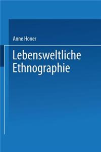 Lebensweltliche Ethnographie