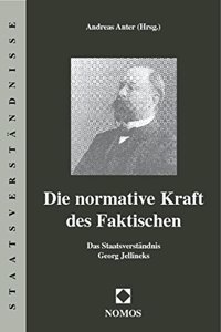 Die Normative Kraft Des Faktischen