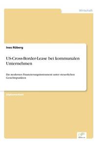 Us-Cross-Border-Lease Bei Kommunalen Unternehmen