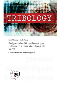 Polyamide 66 renforcé par différents taux de fibres de verre