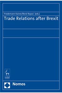 Trade Relations After Brexit