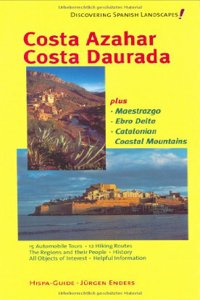 Costa Azahar - Costa Daurada Plus Maestrazgo, Ebro Delta, Catalonian Coastal Mountains