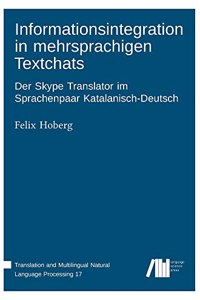 Informationsintegration in mehrsprachigen Textchats