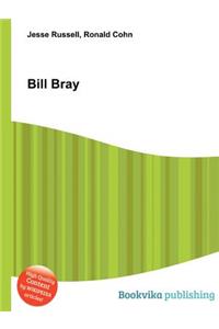 Bill Bray