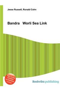 Bandra Worli Sea Link