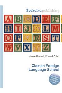 Xiamen Foreign Language School