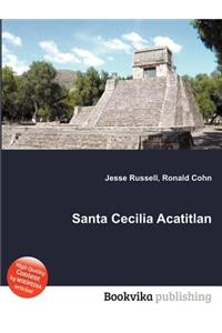 Santa Cecilia Acatitlan