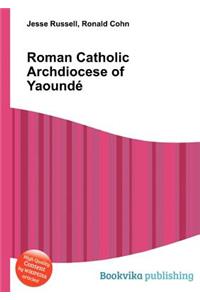 Roman Catholic Archdiocese of Yaounde